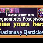 Pronombres Posesivos En Ingles Possessive Pronouns Oraciones Y Ejercicios Lecci N