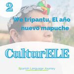 EP2 We tripantu El año nuevo mapuche from CulturELE Listen on JioSaavn