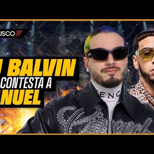 J Balvin Rompe El Silencio Luego Que Anuel Le Tirara En Su Batalla