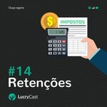 14 Você sabe o que é Retenção from LucryCast Listen on JioSaavn