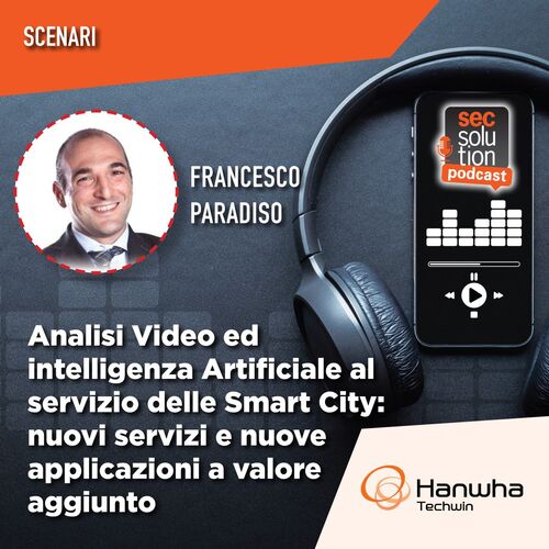 Perché e come scegliere le telecamere AI per la Smart City from