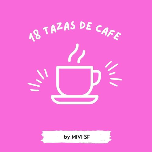 18 TAZAS DE CAFE