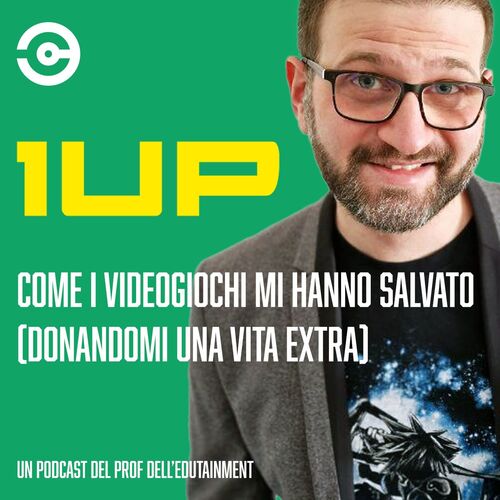 1UP. Come i Videogiochi mi hanno salvato