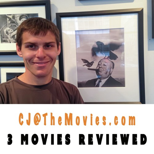 3 Movies Reviewed By CJ@TheMovies