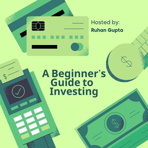 A Beginner's Guide to Investing