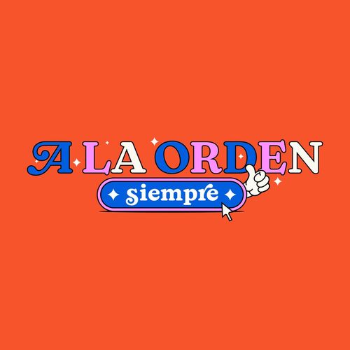 A la orden siempre