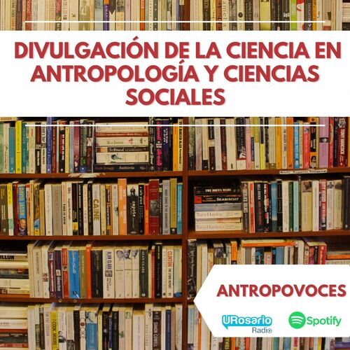 Divulgación De La Ciencia En Antropología Y Ciencias Sociales From ...