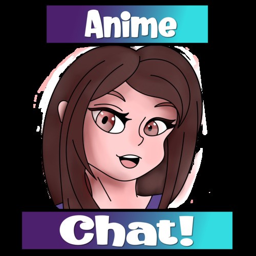 Anime Chat!