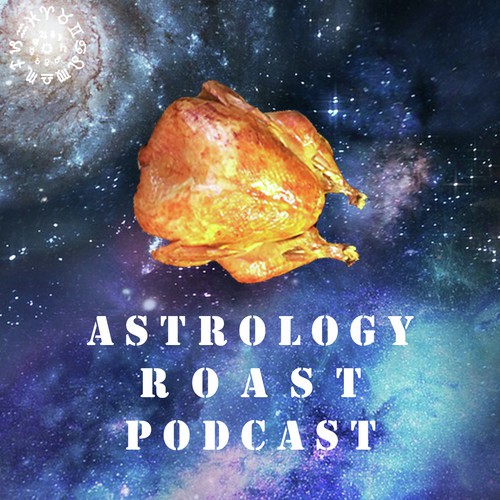 Astrology Roast