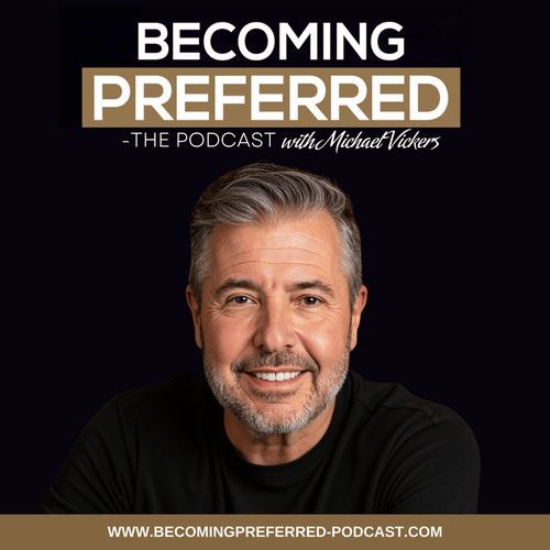 Becoming Preferred