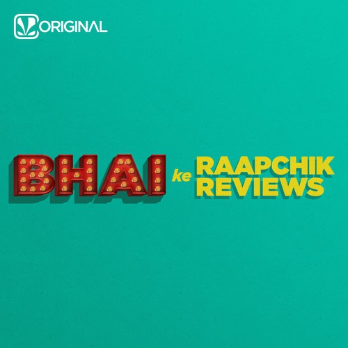 Bhai Ke Raapchik Reviews