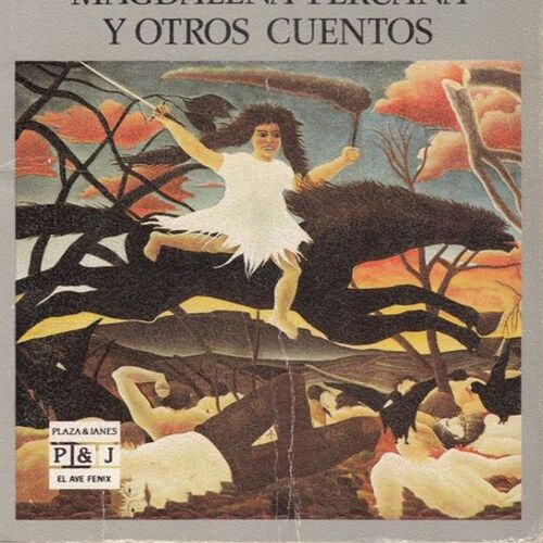 Magdalena peruana y otros cuentos Alfredo Bryce Echenique from Bolsa