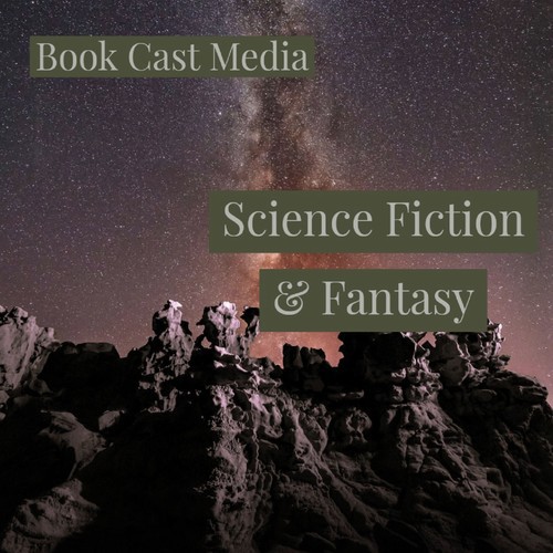 BookCastMedia Science Fiction & Fantasy