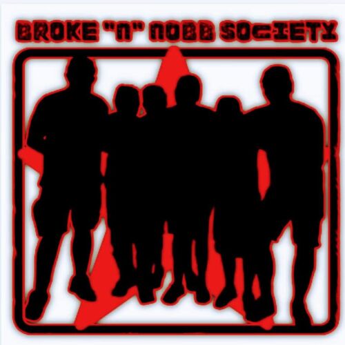 Broke "N" Nobb Society