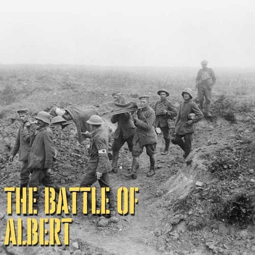 The Battle of Albert from Canada's Great War - Listen on JioSaavn