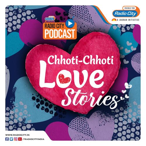 Chhoti Chhoti Love Stories