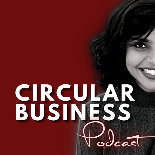 Circular Business Podcast
