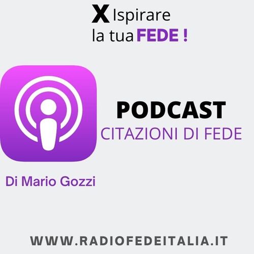 Citazioni di Fede - Di Mario Gozzi
