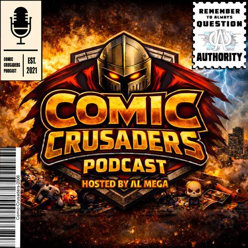 Comic Crusaders Podcast