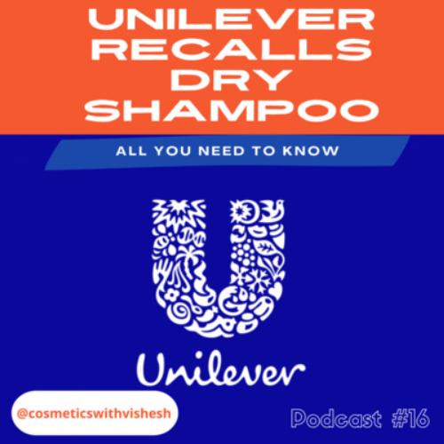 Unilever Recalls Dry Shampoo All you need to know from Cosmetics with