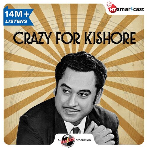Crazy For Kishore
