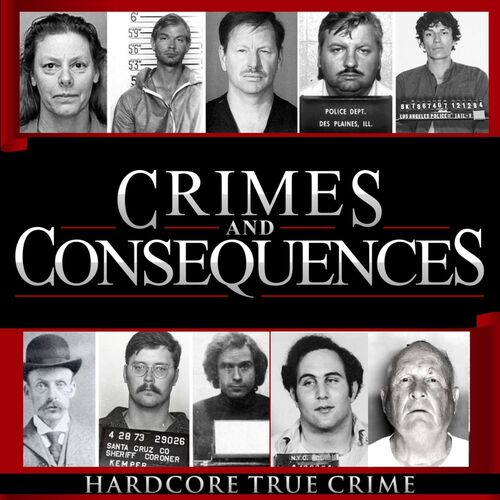 Crimes and Consequences