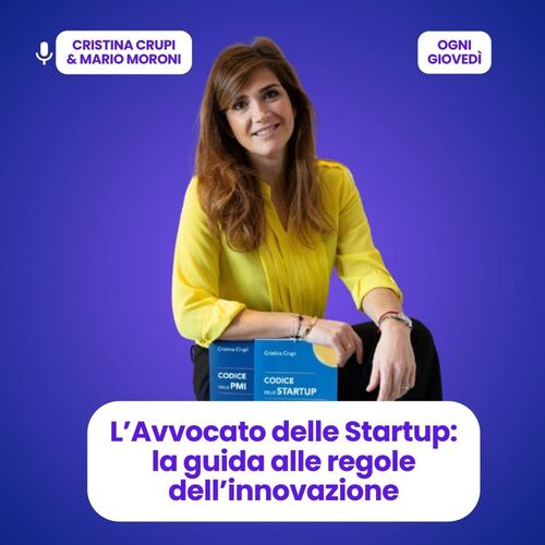 Cristina Crupi L’Avvocato delle Startup