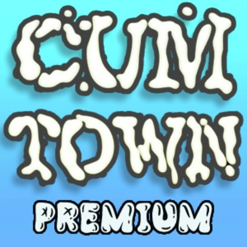 Cum Town Premium