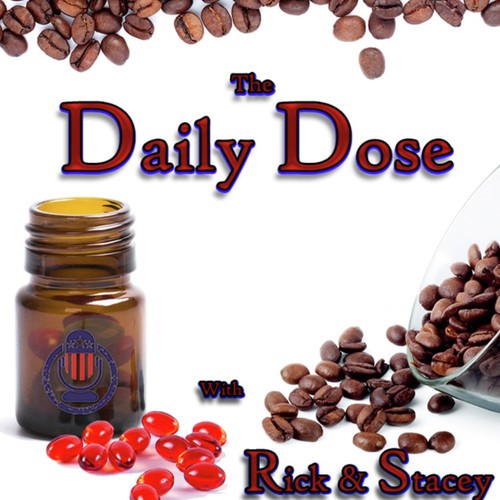 Daily Dose With Rick and Stacey