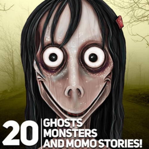 20 REAL Monster, Ghost, and MOMO Horror Stories | Episode 538 from Darkness  Prevails Podcast - Listen on JioSaavn