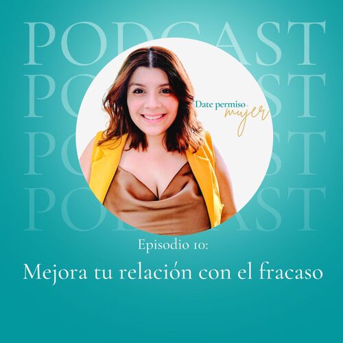 Date Permiso Mujer Mejora Tu Relación Con El Fracaso From Date Permiso Mujer Listen On Jiosaavn 