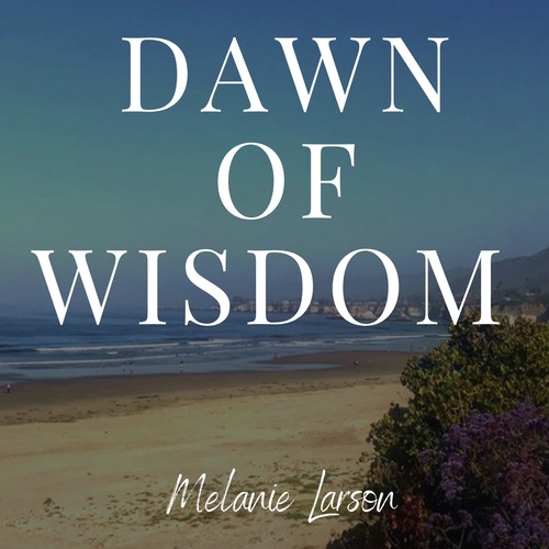 Dawn Of Wisdom