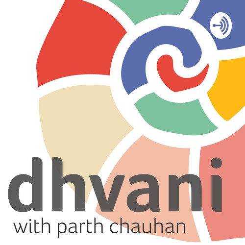 Dhvani Podcast