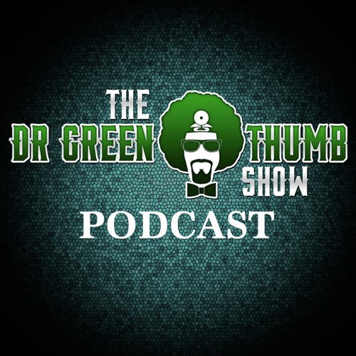The Dr. Greenthumb Podcast