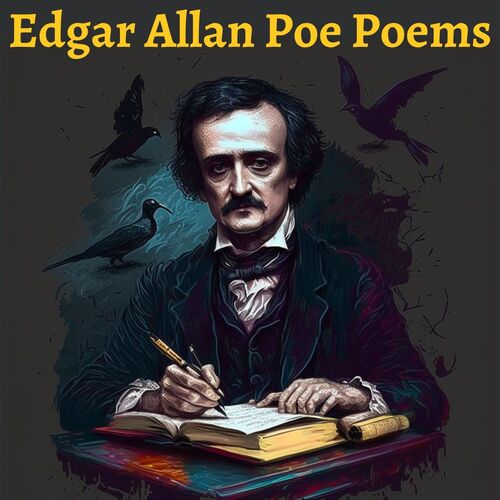 Edgar Allan Poe Poems