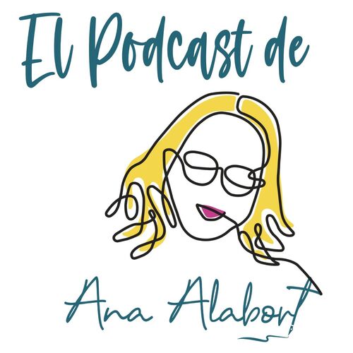 El Podcast de Ana Alabort