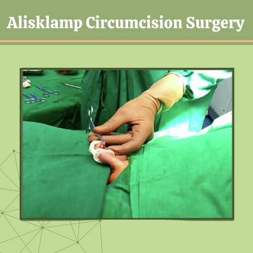 Alisklamp Circumcision Surgery Remove Extra Skin Anesthesia Procedure