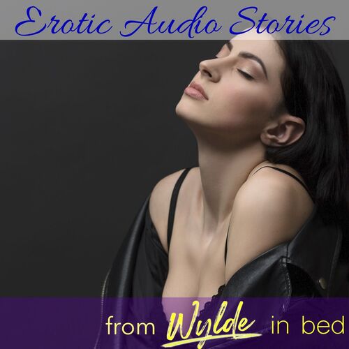 Erotic Audio Stories