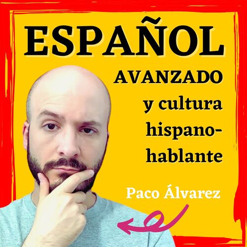 Español avanzado y cultura hispana