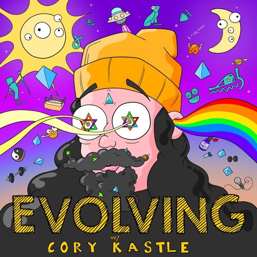Evolving w/ Cory Kastle