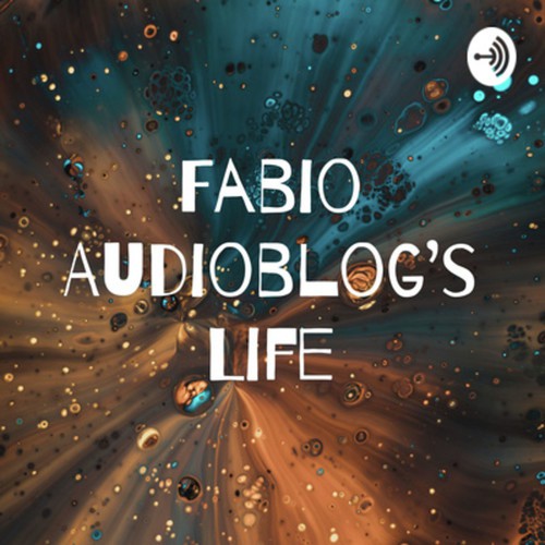 Fabio Audioblog`s Life