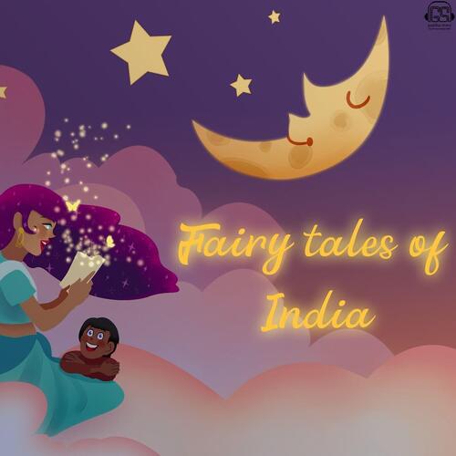 Fairytales of India by gaathastory