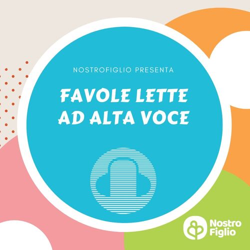 Favole lette ad alta voce by Nostrofiglio.it