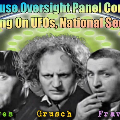 Congressional Hearing On July 26 2023 On UAPs / UFOs - Witnesses Ryan ...