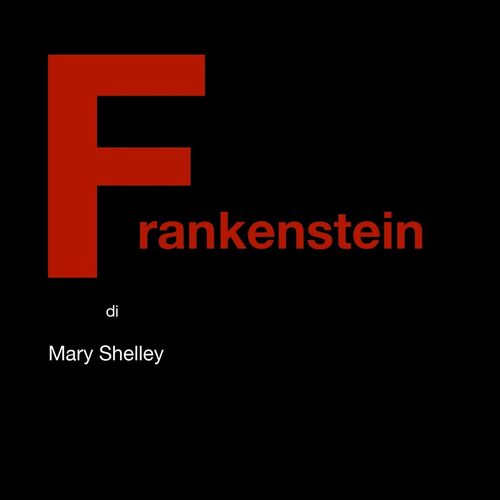 Frankenstein di Mary Shelley