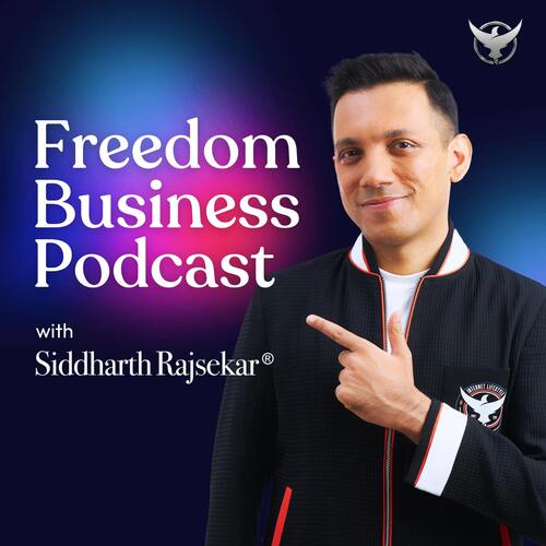 Freedom Business Podcast