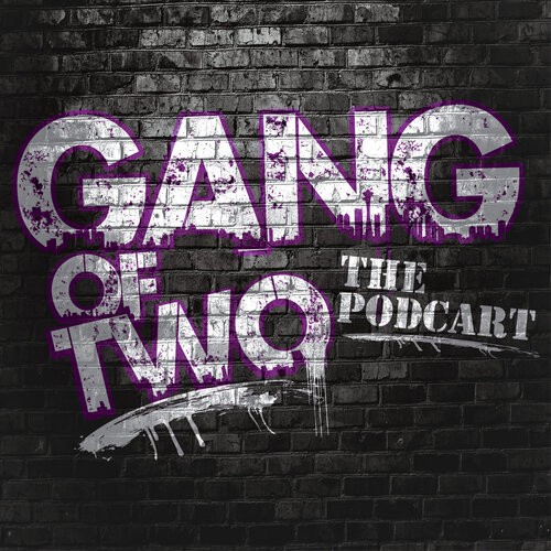 Gang of Two
