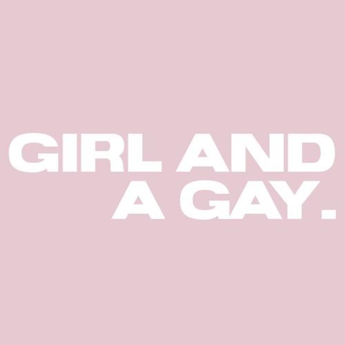 Girl and A Gay