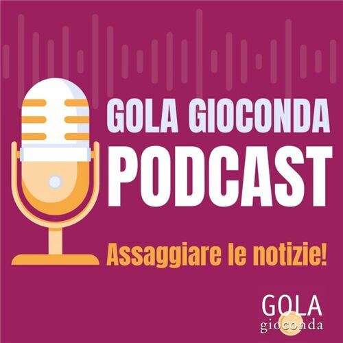 Gola Gioconda Podcast
