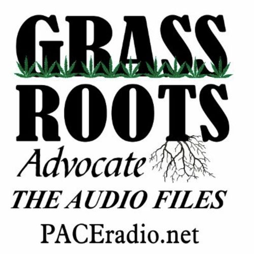 Grassroots Advocate: The Audio Files